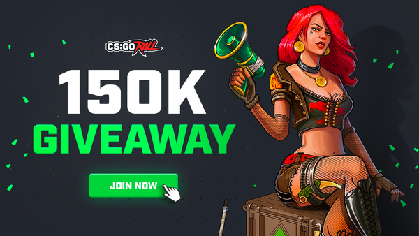 150k - CSGORoll Giveaway 🥳